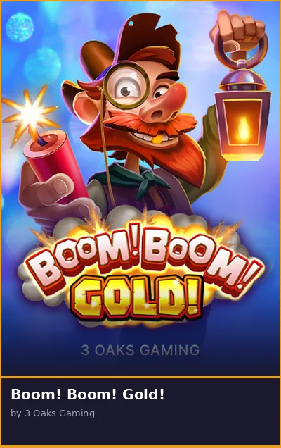 Boom  Boom  Gold