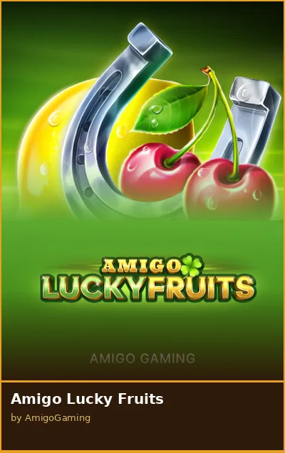Amigo Lucky Fruits