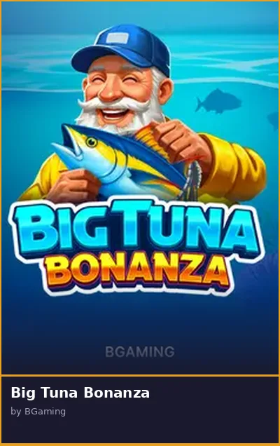 Big Tuna Bonanza