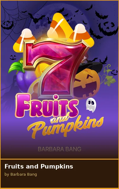 Fruits and Pumpkins