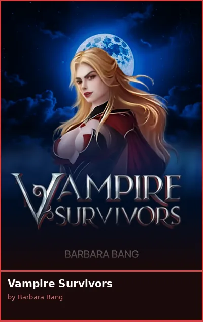 Vampire Survivors