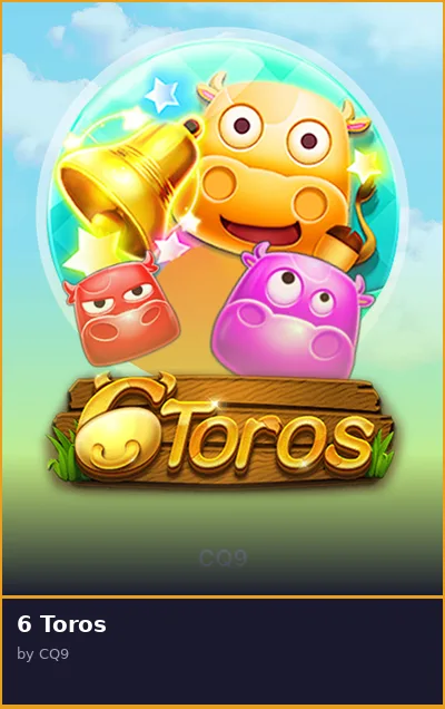 6 Toros