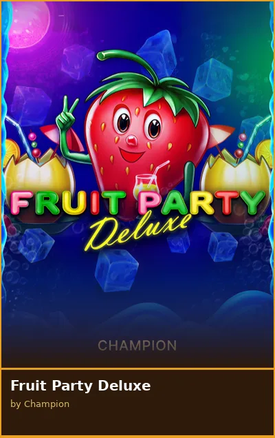 Fruit Party Deluxe