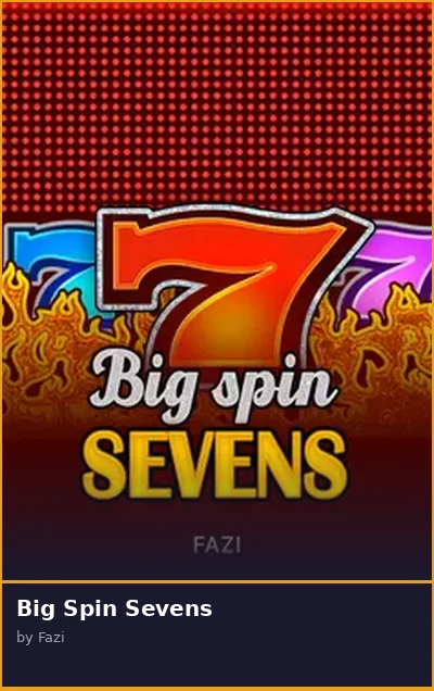 Big Spin Sevens