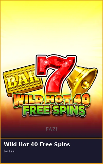 Wild Hot 40 Free Spins