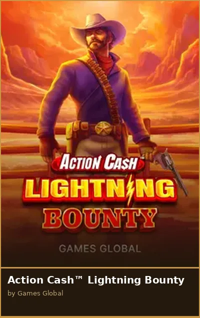Action Cash  Lightning Bounty