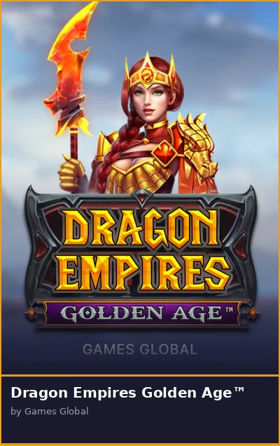 Dragon Empires Golden Age