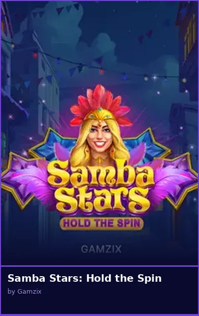 Samba Stars  Hold the Spin
