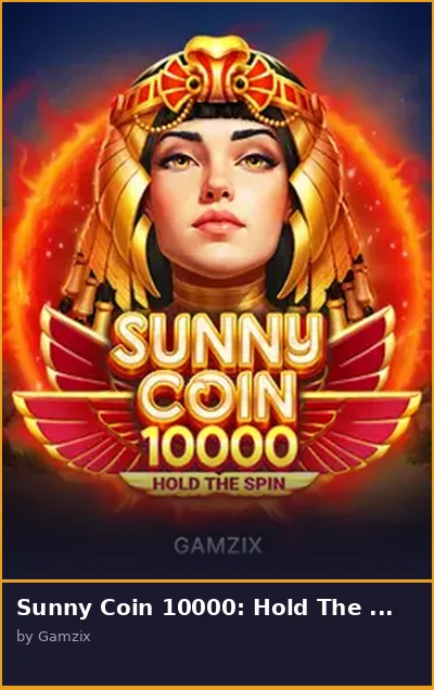 Sunny Coin 10000  Hold The Spin