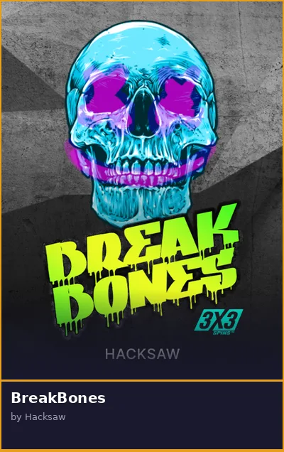 BreakBones