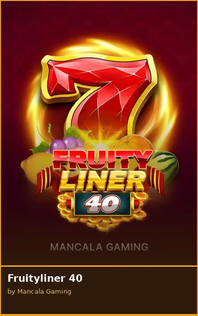 Fruityliner 40