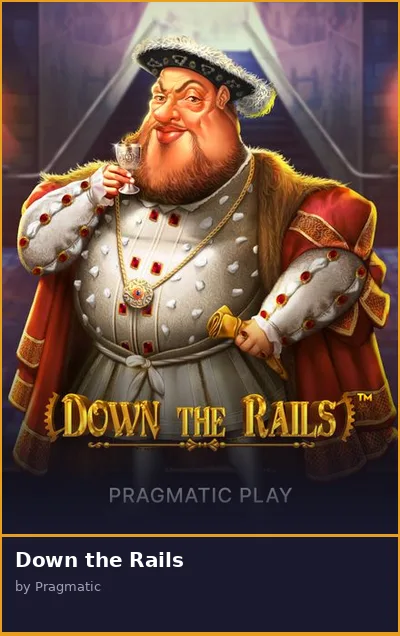 Down the Rails