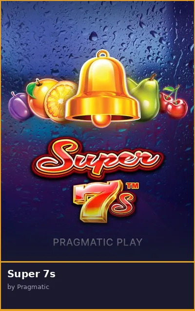 Super 7s