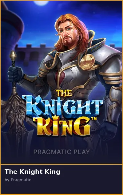 The Knight King