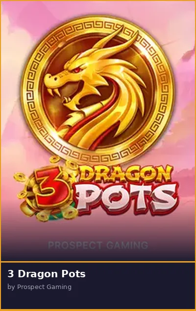 3 Dragon Pots
