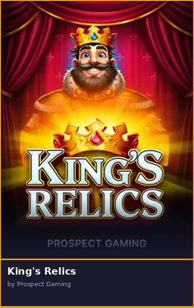 King s Relics