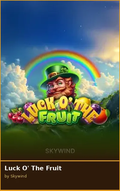 Luck O  The Fruit