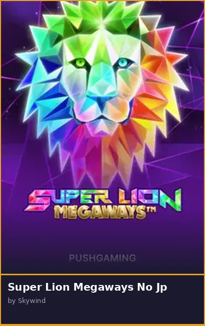 Super Lion Megaways No Jp