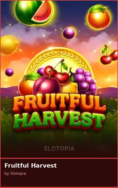 Fruitful Harvest