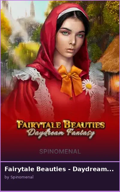 Fairytale Beauties - Daydream Fantasy